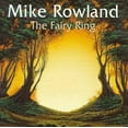 thumbnail image 1 of Pre-Owned Fairy Ring by Mike Rowland (CD, 1995), 1 of 1