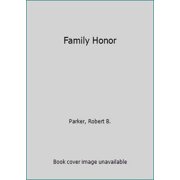 Family Honor Hardcover 0399145664