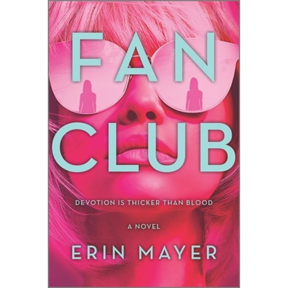 Pre-Owned Fan Club (Paperback) 0778311597 9780778311591