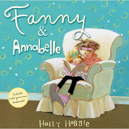 Pre-Owned Fanny & Annabelle (Hardcover) by Holly Hobbie