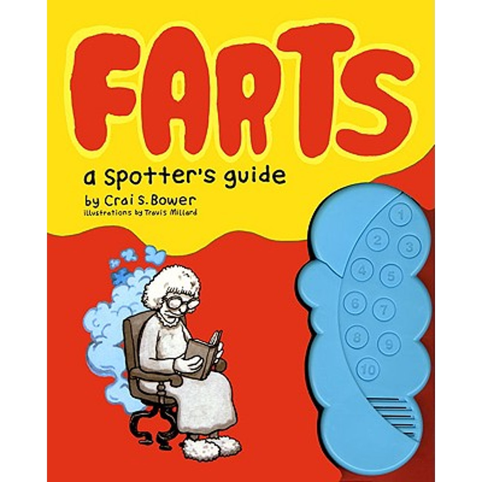 Pre-Owned Farts: A Spotter's Guide: (Fart Books, Fart Jokes, Fart Games Book) (Hardcover 9780811866095) by Crai S Bower