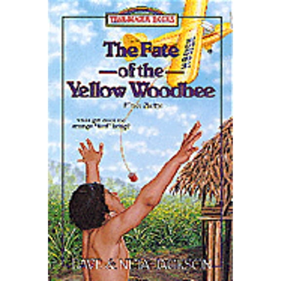 Pre-Owned Fate of the Yellow Woodbee: Nate Saint (Paperback) by Dave Jackson, Neta Jackson