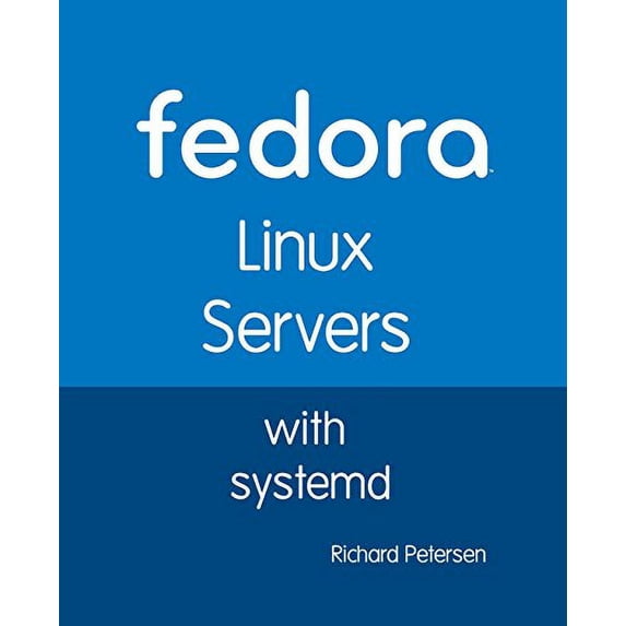 Pre-Owned Fedora Linux Servers with Systemd Paperback