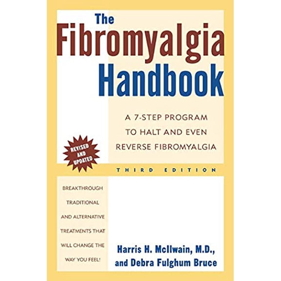 Pre-Owned Fibromyalgia Handbook: A 7-Step Program to Halt and Even Reverse Fibromyalgia Paperback