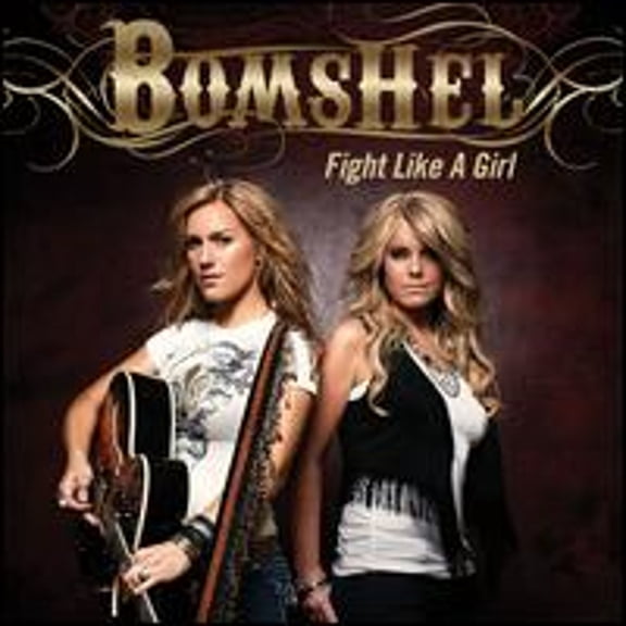 Pre-Owned Fight Like a Girl (CD 0715187894624) by Bomshel