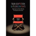 thumbnail image 1 of Pre-Owned Film Adaptation and Its Discontents : From Gone With the Wind to the Passion of the Christ, Paperback by Leitch, Thomas M., ISBN 0801892716, ISBN-13 9780801892714, 1 of 1