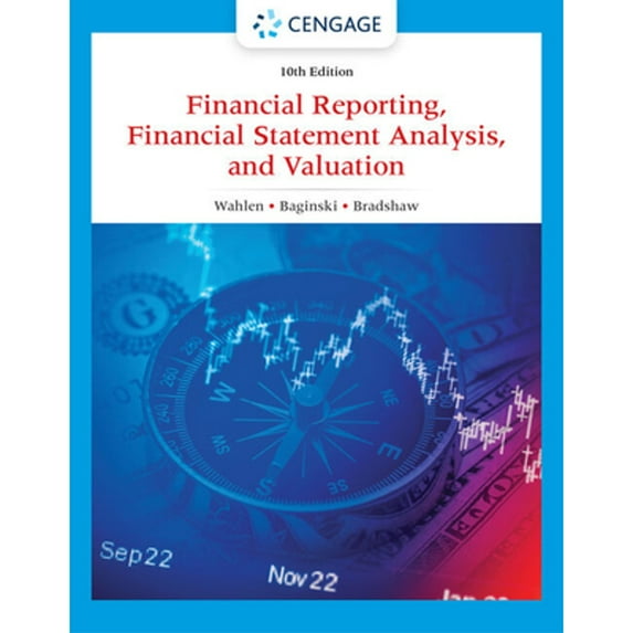 Pre-Owned Financial Reporting, Financial Statement Analysis and Valuation, 9780357722091, 0357722094, Paperback, 10 edition
