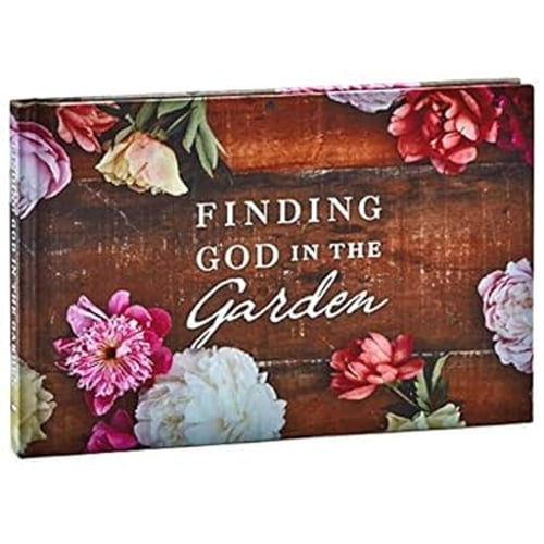 Pre-Owned Finding God in the Garden (Hardcover) 9781630596910
