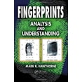 thumbnail image 1 of Pre-Owned Fingerprints: Analysis and Understanding (Paperback) 1420068644 9781420068641, 1 of 1