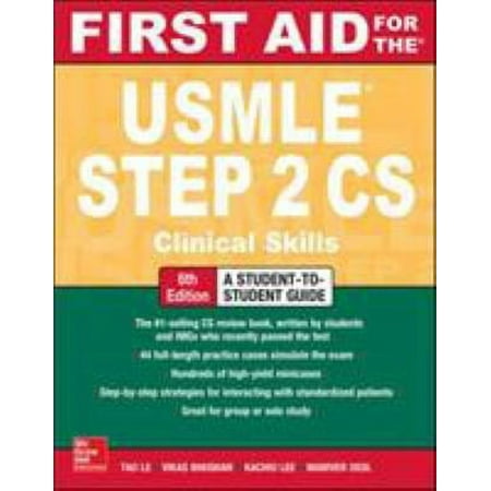 First Aid for the USMLE Step 2 Cs, Sixth Edition [Paperback - Used]