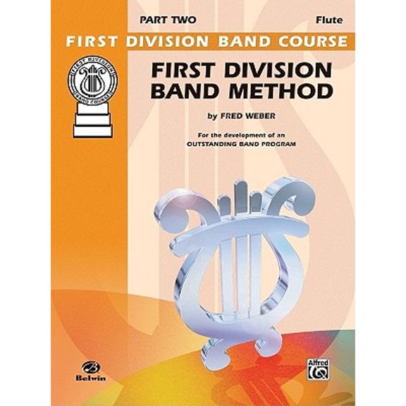 Pre-Owned First Division Band Method, Part 3 C Flute (Paperback) 0769290639 9780769290638