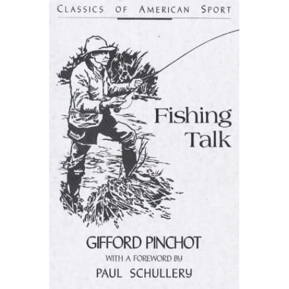 Pre-Owned Pre-Owned Fishing Talk (Classics of American Sport Series) Paperback