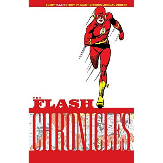 Pre-Owned The Flash Chronicles Vol. 4: Every Flash Story in Exact Chronological Order! (Paperback) 1401238319 9781401238315