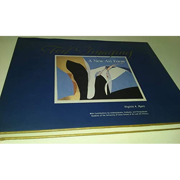 Pre-Owned Foil Imaging: A New Art Form Paperback