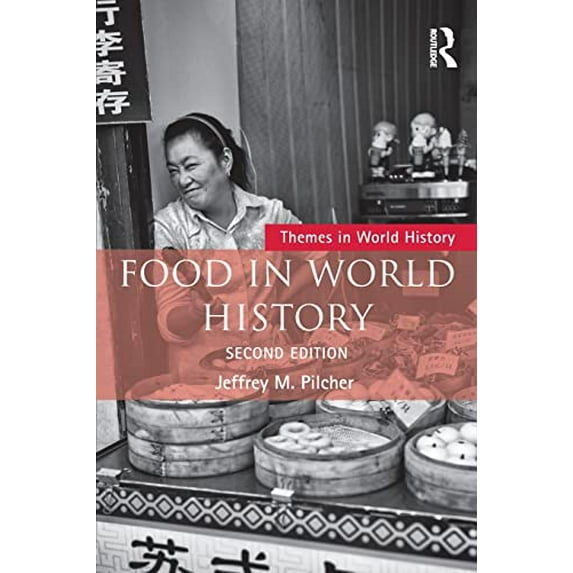 Pre-Owned Food in World History (Paperback) 113885705X 9781138857056