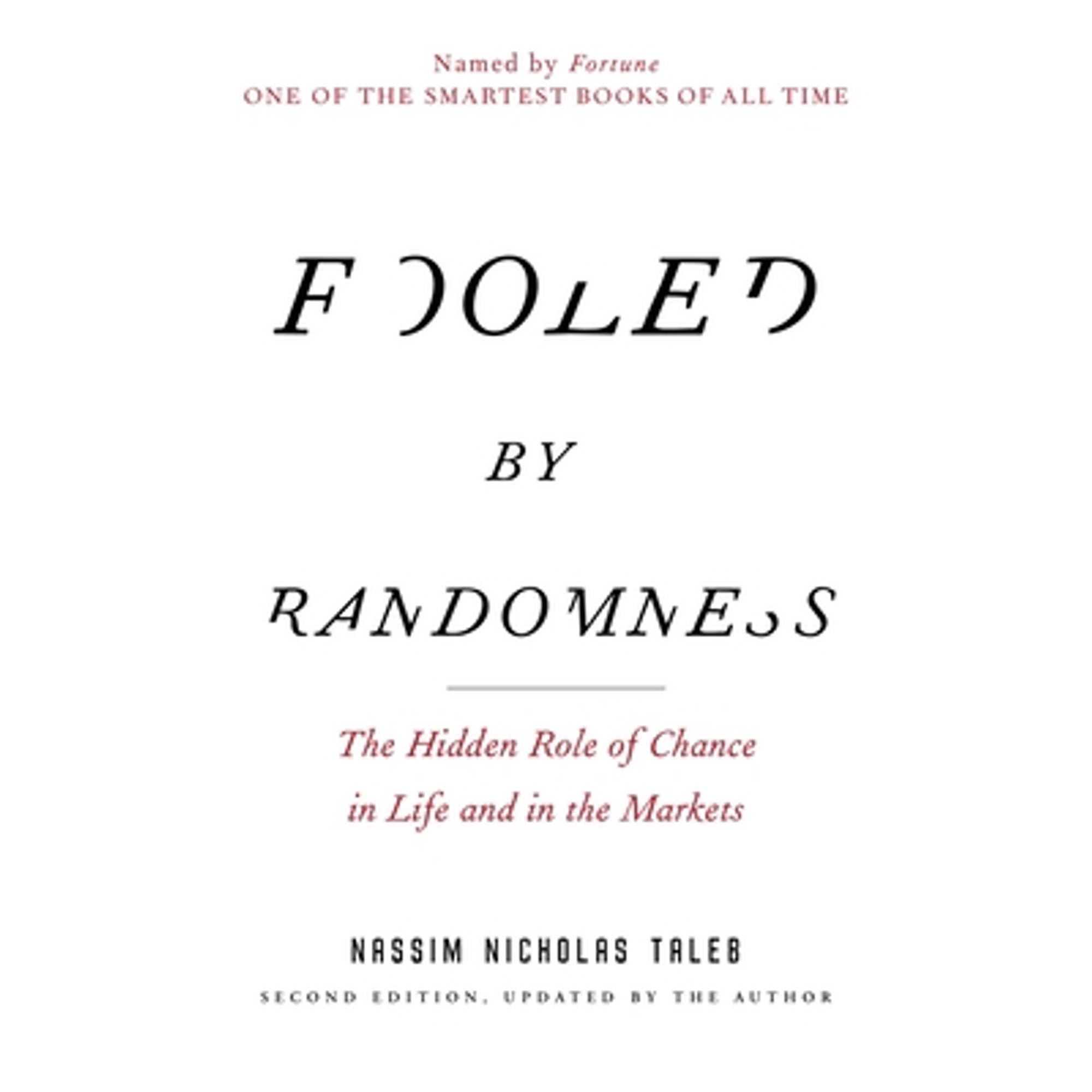 Pre-Owned Fooled by Randomness: The Hidden Role of Chance in Life and in the Markets (Paperback 9780812975215) by Nassim Nicholas Taleb