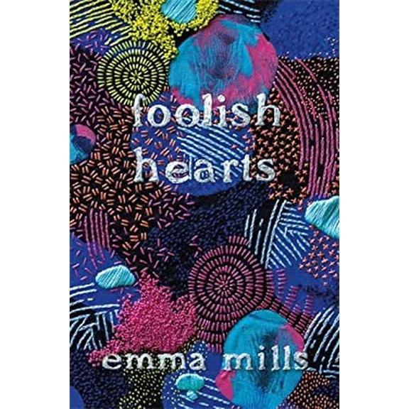 Pre-Owned Foolish Hearts 9781627799379