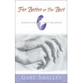 thumbnail image 1 of Pre-Owned For Better or for Best: A Valuable Guide to Knowing, Understanding, and Loving Your Husband (Paperback) 031021467X 9780310214670, 1 of 1