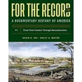 thumbnail image 1 of Pre-Owned For the Record: A Documentary History (Paperback) 0393673790 9780393673791, 1 of 1