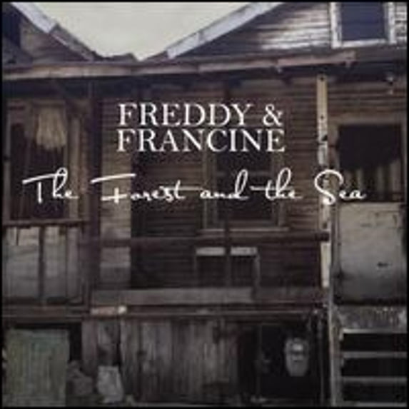 Pre-Owned Forest & the Sea (CD 0884501420983) by Freddy & Francine