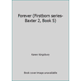 thumbnail image 1 of Forever (Firstborn series-Baxter 2, Book 5) (Other) 9780739480762, 1 of 1