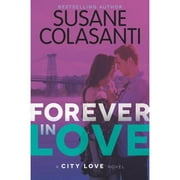 Pre-Owned Forever in Love (Hardcover 9780062307767) by Susane Colasanti