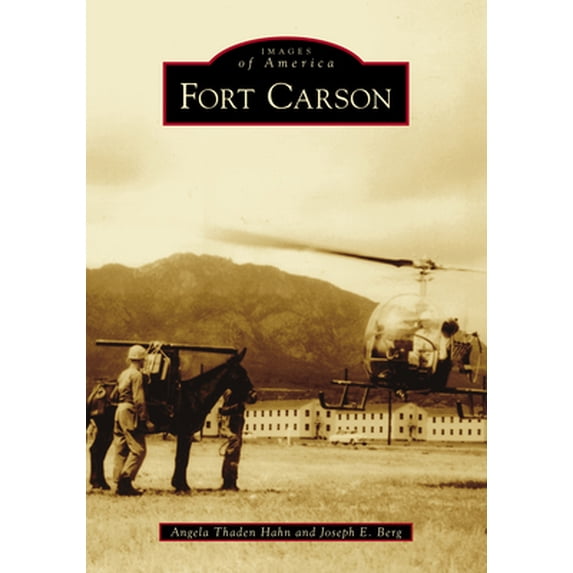 Pre-Owned Fort Carson (Paperback) 1467103217 9781467103213