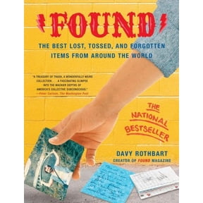 Pre-Owned Found: The Best Lost, Tossed, and Forgotten Items from Around the World Paperback