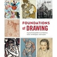 thumbnail image 1 of Pre-Owned Foundations of Drawing: A Practical Guide to Art History, Tools, Techniques, and Styles (Paperback) 0307987183 9780307987181, 1 of 1