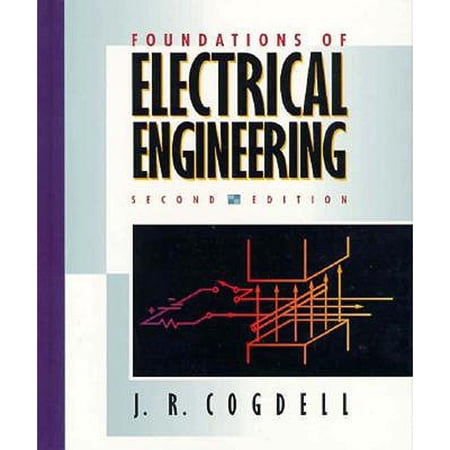 Pre-Owned Foundations of Electrical Engineering (Paperback 9780130927019) by John R Cogdell
