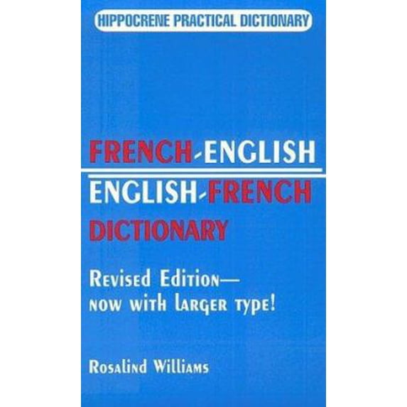 Pre-Owned French-English English-French (Hippocrene Practical Dictionary/Larger Print) (Paperback) 0781801788 9780781801782