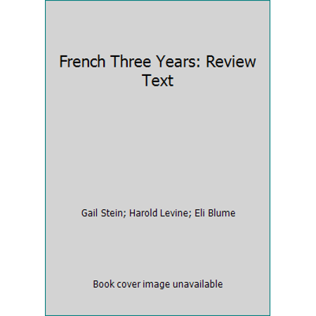 Pre-Owned French Three Years Review Text (Paperback) 1567653014 9781567653014