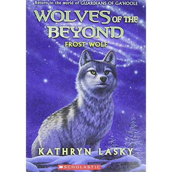 Frost Wolf (Wolves of the Beyond, 4) Paperback