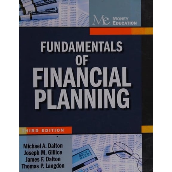 Pre-Owned FUNDAMENTALS OF FINANCIAL PLANNING (Paperback) 1936602091 9781936602094