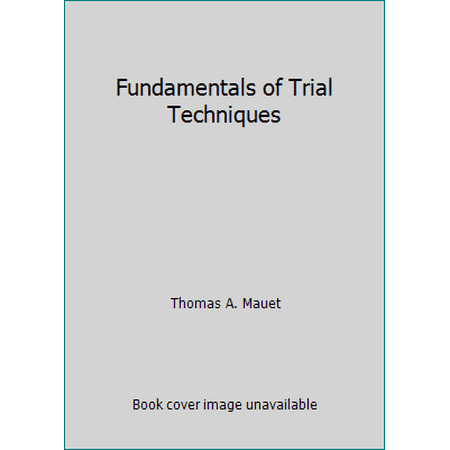 Pre-Owned Fundamentals of Trial Tech 3e Paperback