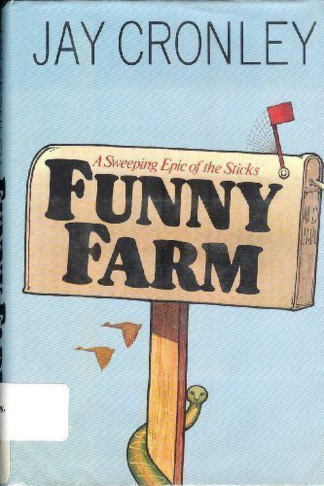 PreOwned Funny Farm A Sweeping Epic of the Sticks Hardcover 0689116098 9780689116094 Jay
