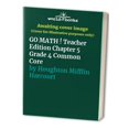 thumbnail image 1 of Pre-Owned GO MATH ! Teacher Edition Chapter 5 Grade 4 Common Core Paperback, 1 of 1