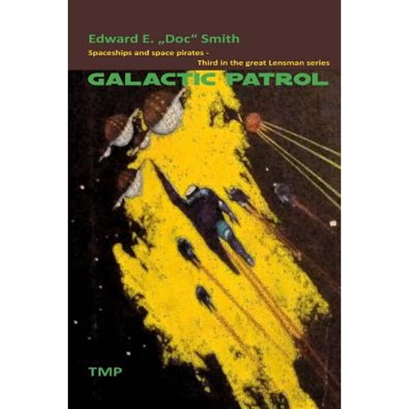 Pre-Owned Galactic Patrol (Paperback) 3942961334 9783942961332
