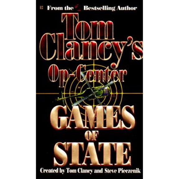 Pre-Owned Games of State (Paperback 9780425151877) by Tom Clancy, Steve Pieczenik, Jeff Rovin