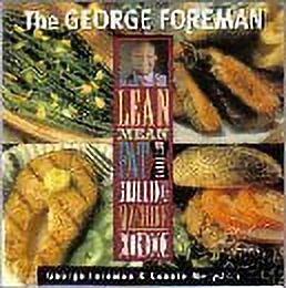 Pre-Owned George Foreman's Lean Mean Fat Reducing Grilling Machine Cookbook 9781929862030 - image 1 of 1