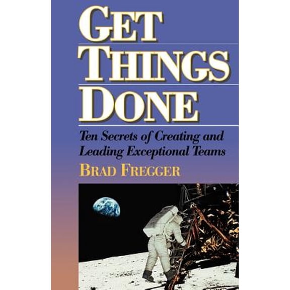 Pre-Owned Get Things Done (Paperback) by Brad Fregger