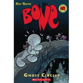 Ghost Circles (Bone #7), 7 (Bone Reissue Graphic Novels (Hardcover)) Paperback