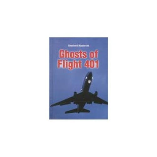 Pre-Owned Ghosts of Flight 401 (Unsolved Mysteries) Paperback