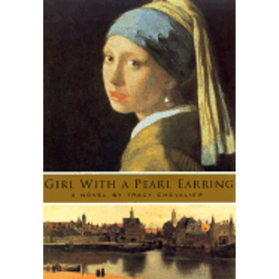 Girl with a Pearl Earring (Hardcover) 9780525945277