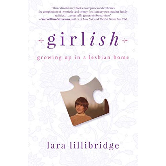 Pre-Owned Girlish: Growing Up in a Lesbian Home Paperback