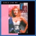 thumbnail image 1 of Pre-Owned Girls Like Me (CD 0724382994725) by Tanya Tucker, 1 of 1