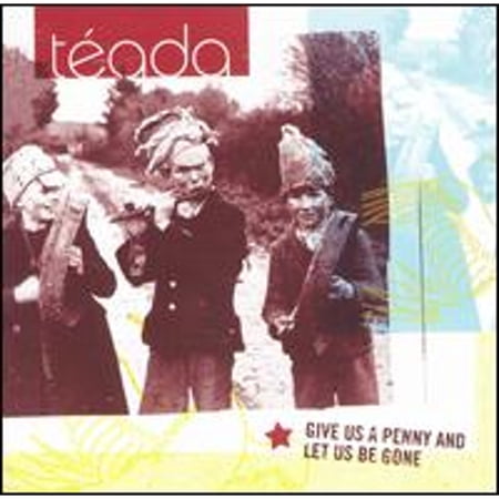 Pre-Owned Give Us a Penny and Let Be Gone (CD 0048248122825) by Tv©ada