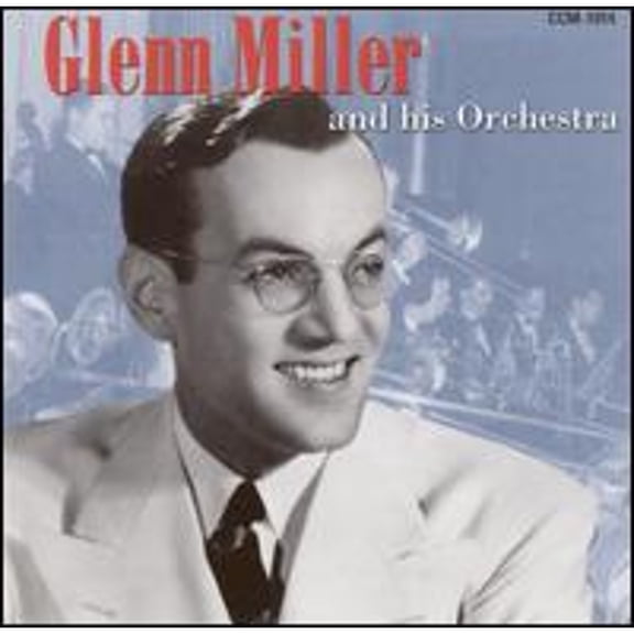 Pre-Owned Glenn Miller & His Orchestra (CD 0617742101423) by Glenn Miller