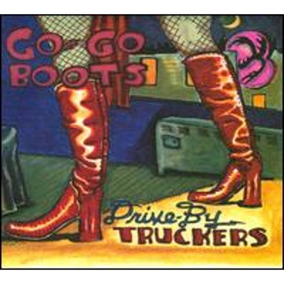 Pre-Owned Go-Go Boots (CD 0880882172121) by Drive-By Truckers