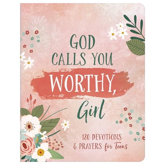 Pre-Owned God Calls You Worthy, Girl: 180 Devotions and Prayers for Teens, (Paperback)
